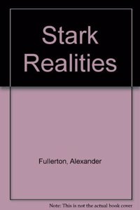 Stark Realities
