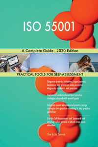 ISO 55001 A Complete Guide - 2020 Edition