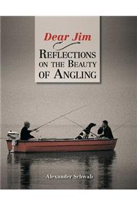 Dear Jim
