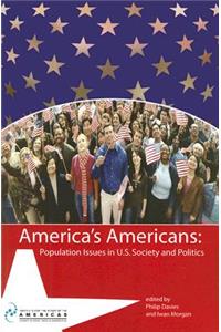 America's Americans: Population Issues in U.S. Society and Politics