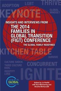 Insights and Interviews From the 2014 Families in Global Transition Conference