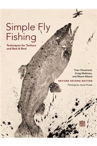 Simple Fly Fishing (Revised Second Edition)