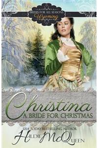Christina, A Bride for Christmas