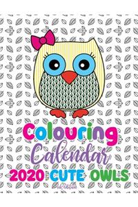 Colouring Calendar 2020 Cute Owls (UK Edition)