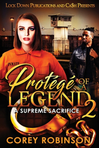 Protégé of a Legend 2