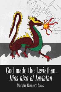 God Made the Leviathan, Dios Hizo el Leviatán