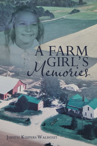 Farm Girl's Memories