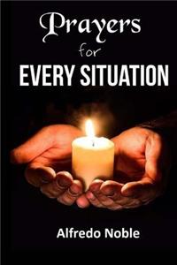 Prayer for every situation
