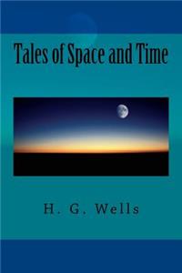 Tales of Space and Time