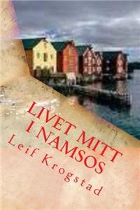 Livet mitt i Namsos