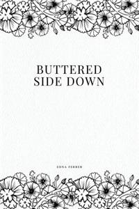 Buttered Side Down