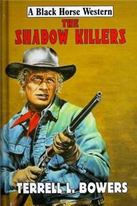 Shadow Killers