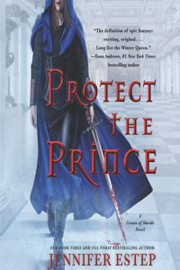 Protect the Prince Lib/E