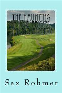 The Haunting of Low Fennel