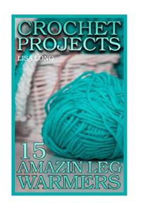 Crochet Projects