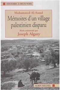 Memoires D'Un Village Palestinien Disparu