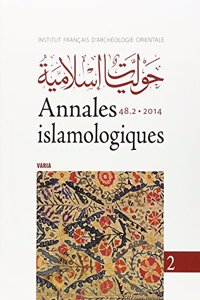 Annales Islamologiques 48.2