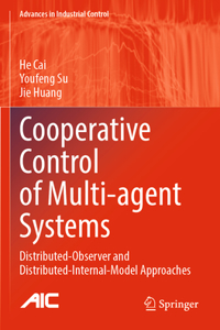 Cooperative Control of Multi-Agent Systems