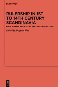 Rulership in 1st to 14th Century Scandinavia