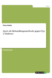 Sport als Behandlungsmethode gegen Typ 2 Diabetes