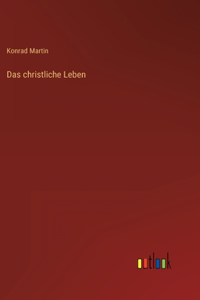 christliche Leben