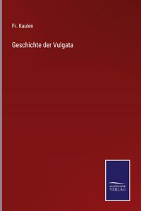 Geschichte der Vulgata