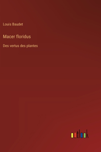 Macer floridus