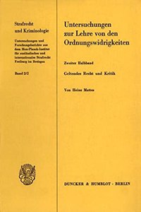 Untersuchungen Zur Lehre Von Den Ordnungswidrigkeiten