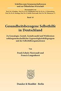 Gesundheitsbezogene Selbsthilfe in Deutschland