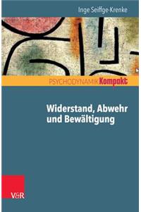 Widerstand, Abwehr Und Bewaltigung