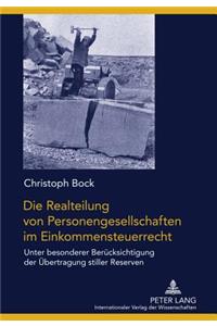 Die Realteilung Von Personengesellschaften Im Einkommensteuerrecht