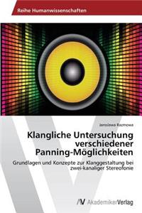 Klangliche Untersuchung Verschiedener Panning-Moglichkeiten