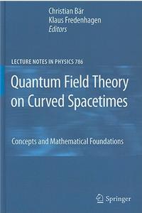 Quantum Field Theory on Curved Spacetimes