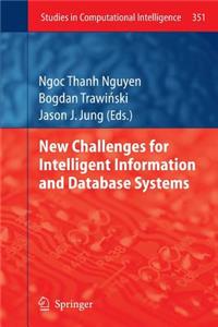 New Challenges for Intelligent Information and Database Systems