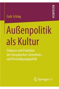 Außenpolitik als Kultur
