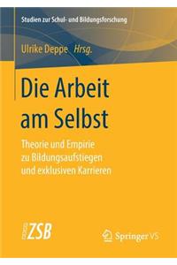 Die Arbeit am Selbst