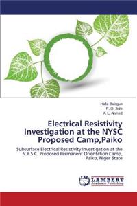 Electrical Resistivity Investigation at the NYSC Proposed Camp, Paiko