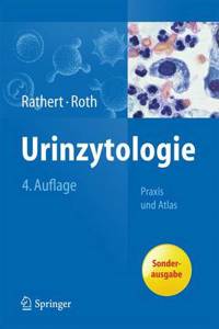 Urinzytologie: Praxis Und Atlas