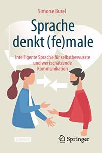 Sprache Denkt (Fe)Male