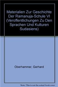 Materialien Zur Geschichte Der Ramanuja-Schule