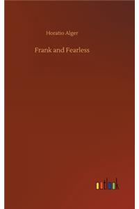 Frank and Fearless