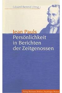 Jean Pauls Persönlichkeit in Berichten Der Zeitgenossen