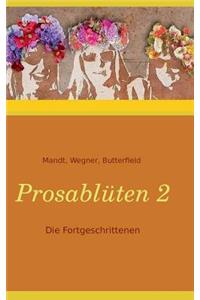 Prosablüten 2