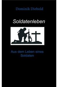 Soldatenleben
