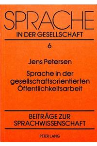 Sprache in der gesellschaftsorientierten Oeffentlichkeitsarbeit