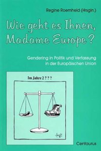 Wie Geht Es Ihnen, Madame Europe