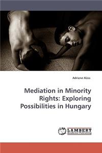 Mediation in Minority Rights