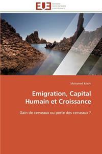 Emigration, Capital Humain Et Croissance