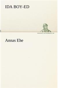 Annas Ehe