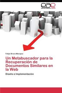 Metabuscador para la Recuperación de Documentos Similares en la Web